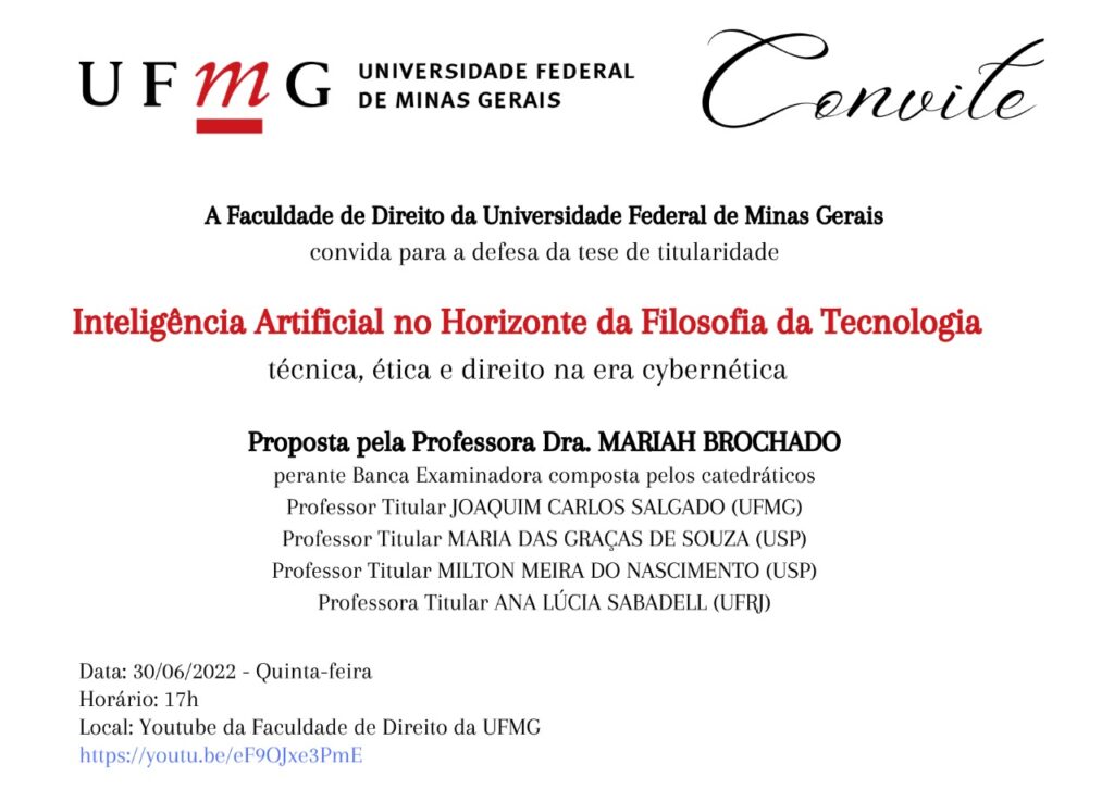 Convite – DEFESA DE TESE DE TITULARIDADE Professora Doutora Mariah Brochado  Ferreira 30/06/2022 17h