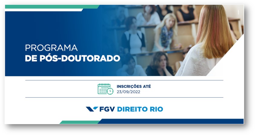 PROGRAMA DE PÓS-DOUTORADO FGV DIREITO RIO